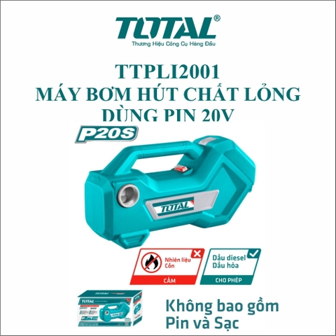 Máy bơm nước hút chất lỏng dùng pin 20V  Total TTPLI2001