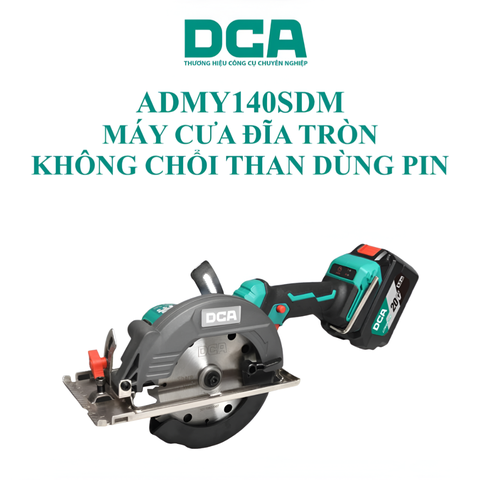 Máy cưa đĩa tròn không chổi than dùng pin DCA ADMY140SDM